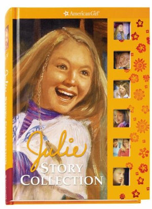 Julie Story Collection (American Girl Collection, 16)