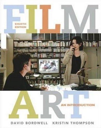 Film Art: An Introduction,New