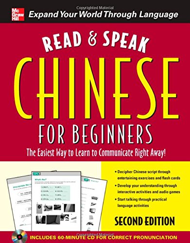 Read and Speak Chinese for Beginners with Audio CD, Second Edition (Read and Speak Languages for Beginners),Used
