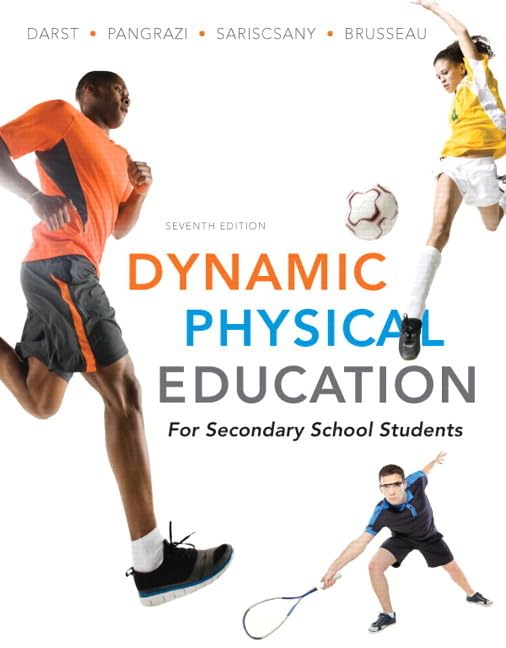 Dynamic Physical Education for Secondary School Students (7th Edition),Used