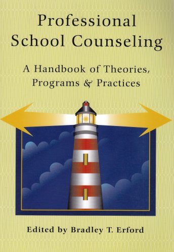 Professional School Counseling: A Handbook Of Theories, Programs, & Practices,Used