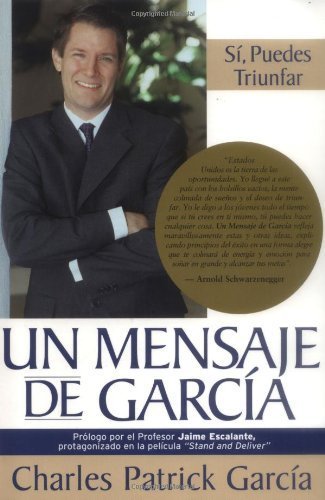 UN Mensaje De Garcia: Si, Puedes Triunfar (Spanish Edition),Used
