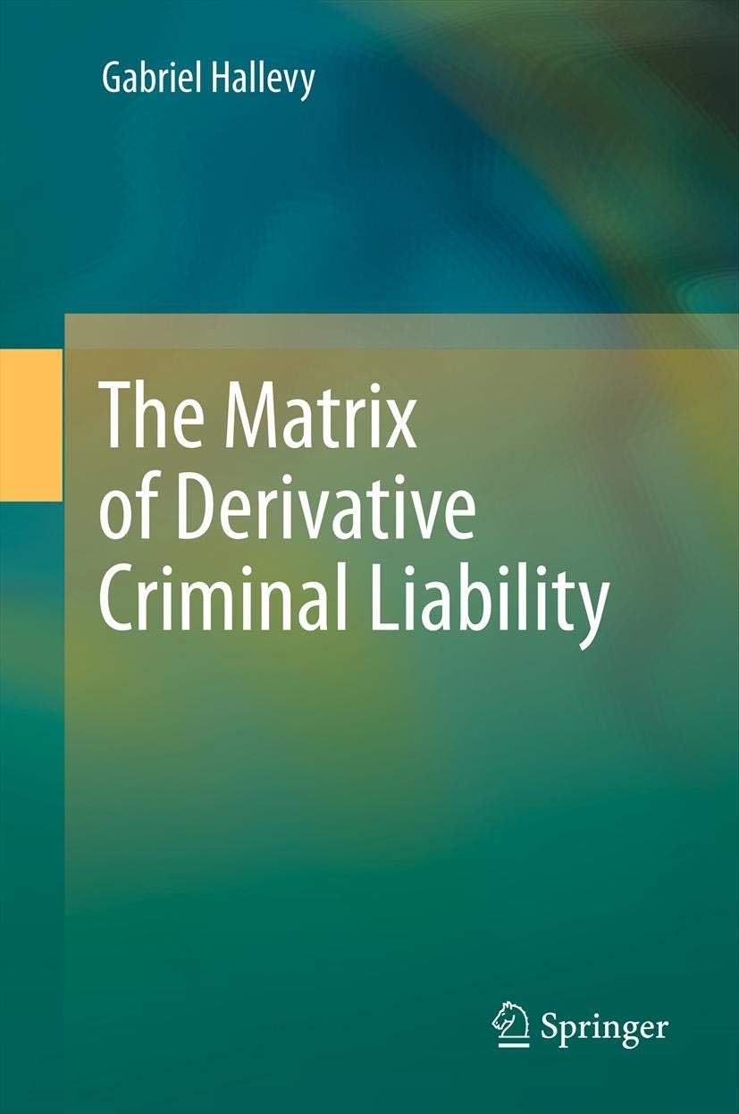The Matrix Of Derivative Criminal Liability,Used