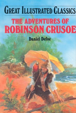 Adventures of Robinson Crusoe (Great Illustrated Classics),Used