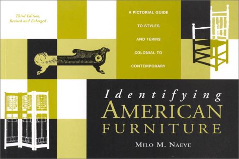 Identifying American Furniture: Third Edition, Revised and Enlarged (American Association for State and Local History Books (Pap,Used