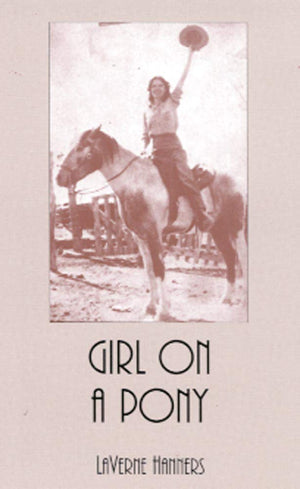 Girl On A Pony (Volume 61) (The Western Frontier Library Series),New
