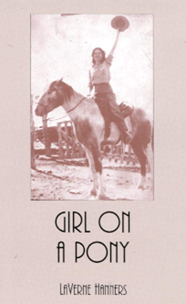 Girl On A Pony (Volume 61) (The Western Frontier Library Series),New