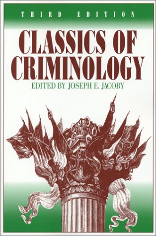 Classics of Criminology, 3rd Edition,Used