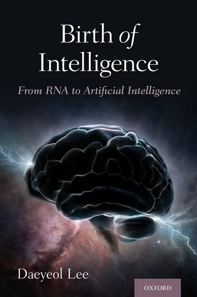 Birth of Intelligence: From RNA to Artificial Intelligence,Used