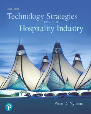 Technology Strategies for the Hospitality Industry (What's New in Culinary & Hospitality),Used