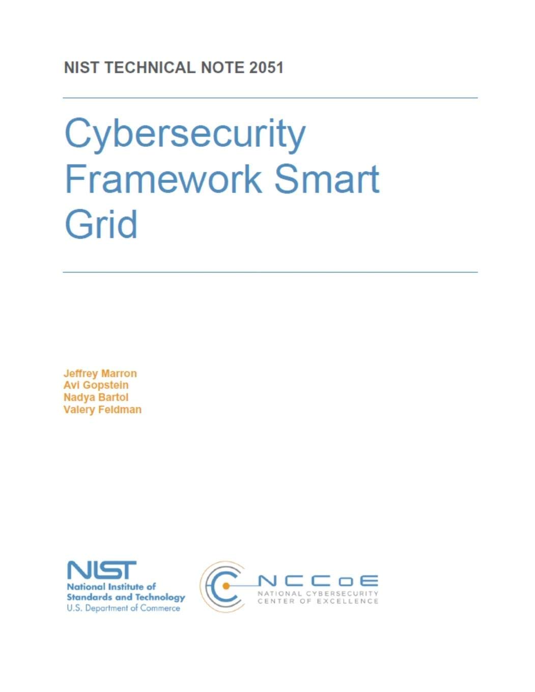 Cybersecurity Framework Smart Grid Profile: NIST Technical Note 2051,Used