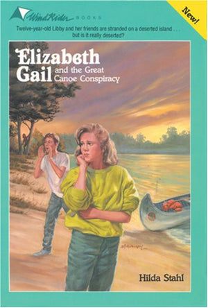 The Great Canoe Conspiracy (Elizabeth Gail Wind Rider Series #19),Used