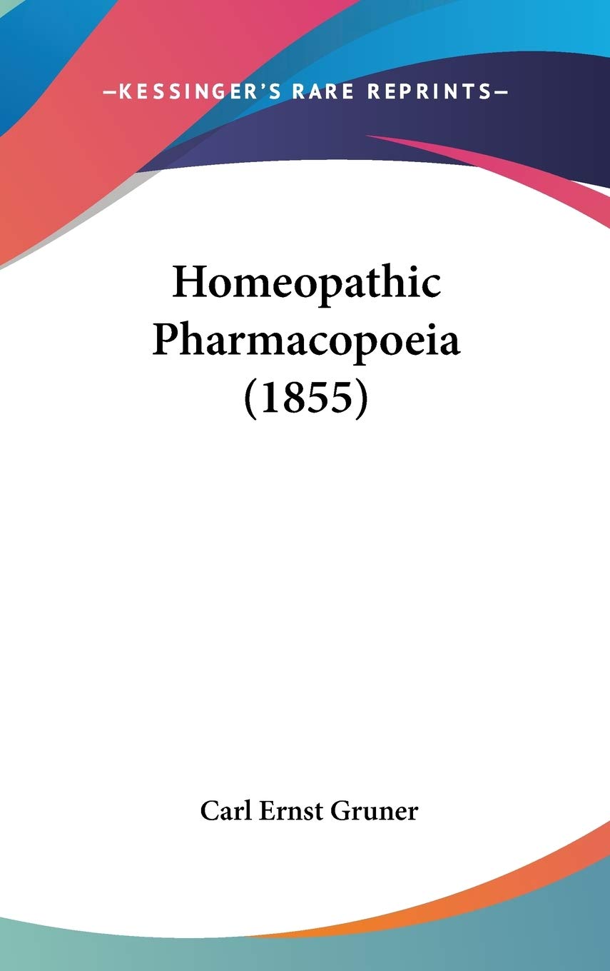 Homeopathic Pharmacopoeia (1855),Used