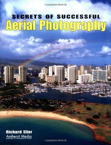 Secrets of Successful Aerial Photography,Used