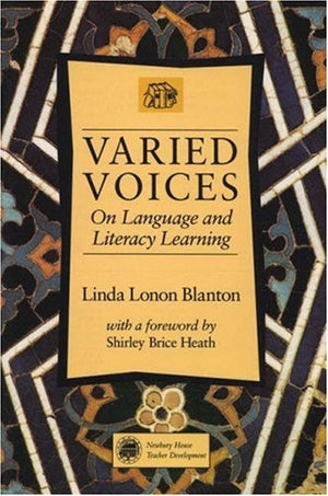 Varied Voices: On Language and Literacy Learning,Used