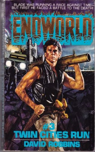 Twin Cities Run (Endworld, No. 3),New