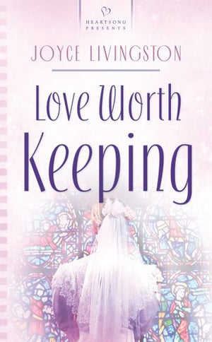 Love Worth Keeping (Heartsong Presents #658),Used