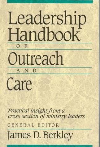 Leadership Handbook of Outreach and Care,Used