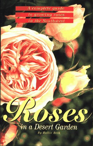 Roses in a Desert Garden,Used