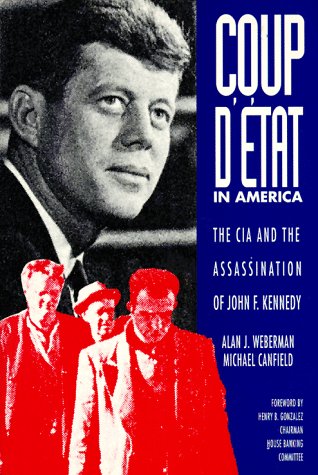 Coup D'Etat In America: The Cia And The Assassination Of John F. Kennedy,New