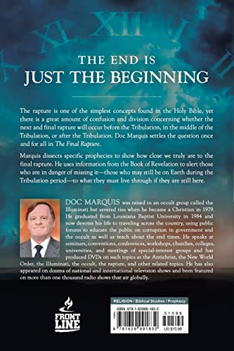 The Final Rapture: What We Know About the End Times Only Scratches the Surface,Used