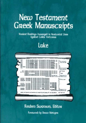New Testament Greek Manuscripts: Luke,Used