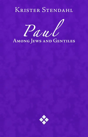 Paul Among Jews and Gentiles and Other Essays,Used