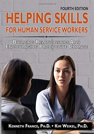 Helping Skills for Human Service Workers,Used