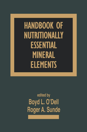 Handbook Of Nutritionally Essential Mineral Elements (Clinical Nutrition In Health And Disease),Used