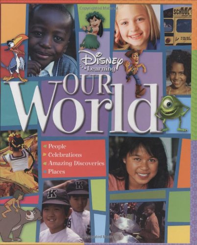Disney Learning Our World: People, Celebrations, Amazing Discoveries, Places,Used