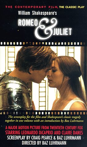 Romeo & Juliet: The Contemporary Film, The Classic Play,Used