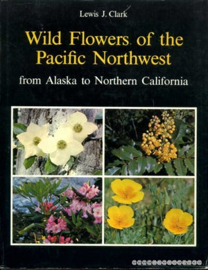 Wild Flowers of the Pacific Northwest,Used