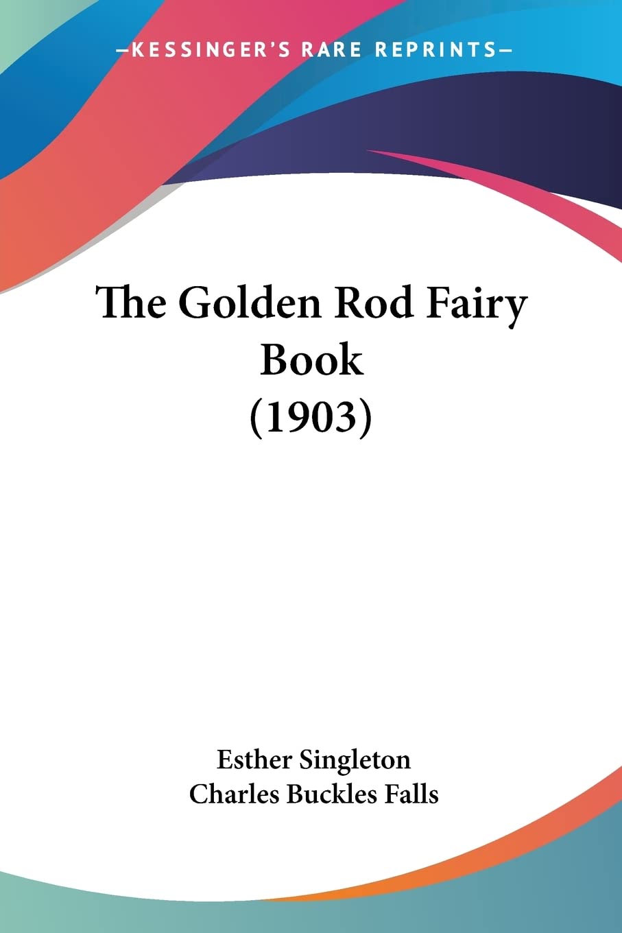 The Golden Rod Fairy Book (1903),Used
