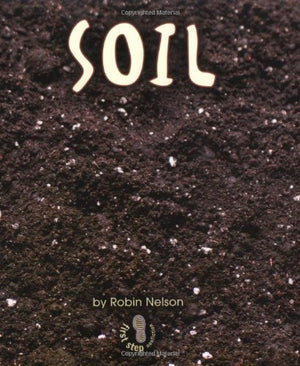 Soil (First Step Nonfiction),Used