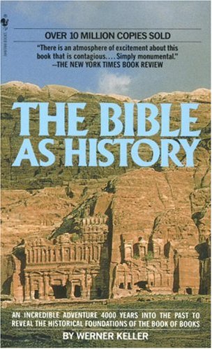 The Bible as History,New