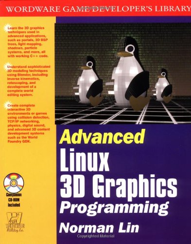 Advanced Linux 3D Graphics (Wordware Game Developer's Library),Used