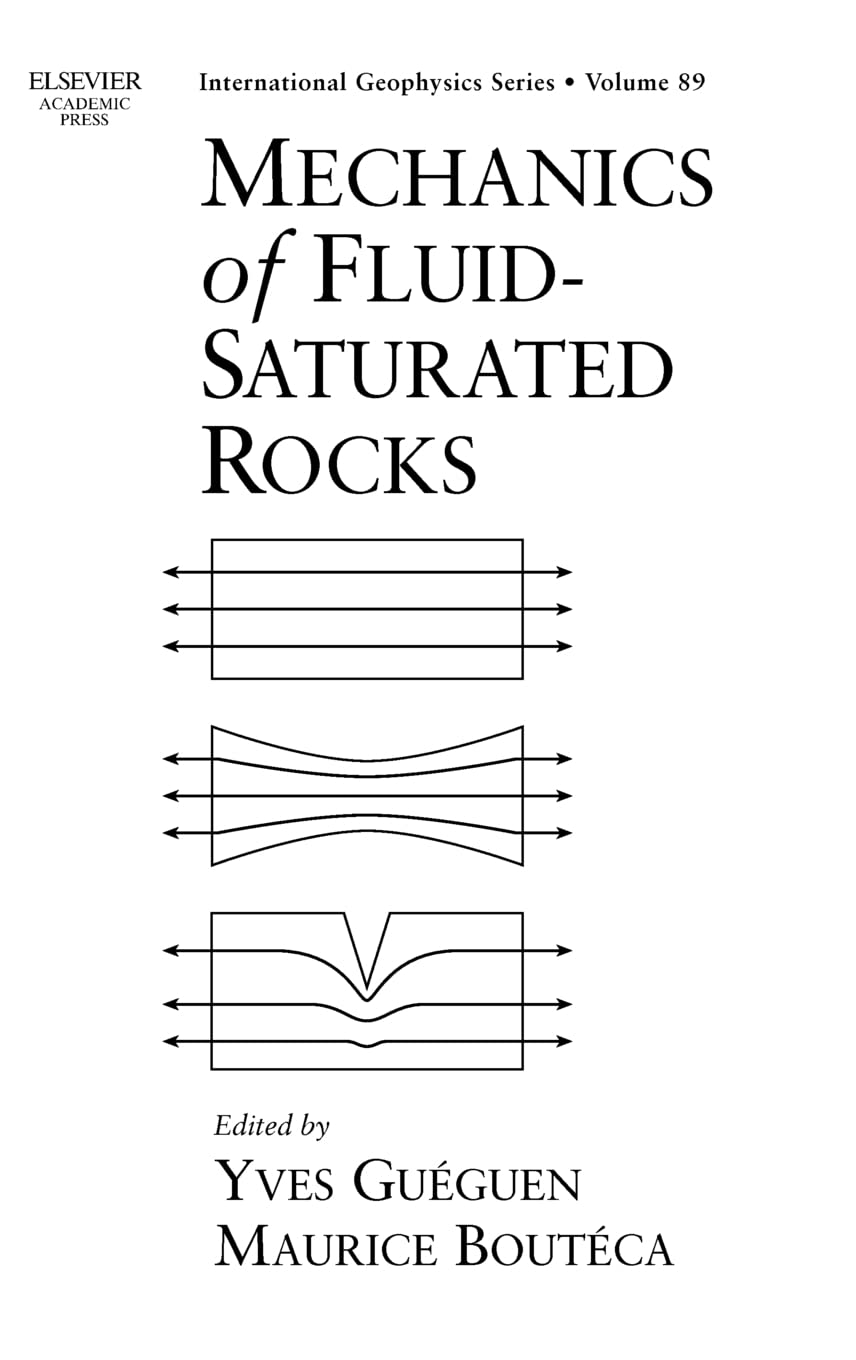 Mechanics of FluidSaturated Rocks (Volume 89) (International Geophysics, Volume 89),Used