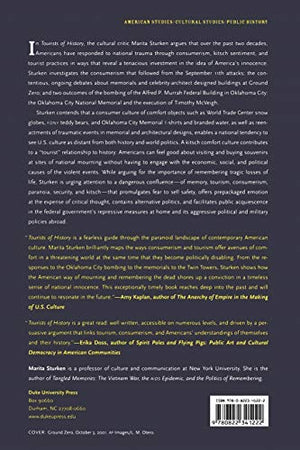 Tourists Of History: Memory, Kitsch, And Consumerism From Oklahoma City To Ground Zero,Used