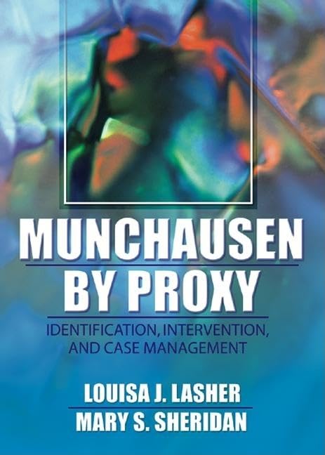 Munchausen by Proxy,Used