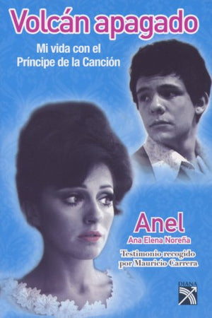 Volcan ApagadoMi Vida Con el Principe de la Cancion (Spanish Edition),Used