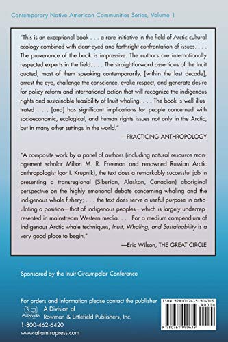 Inuit, Whaling, And Sustainability (Volume 1) (Contemporary Native American Communities, 1)