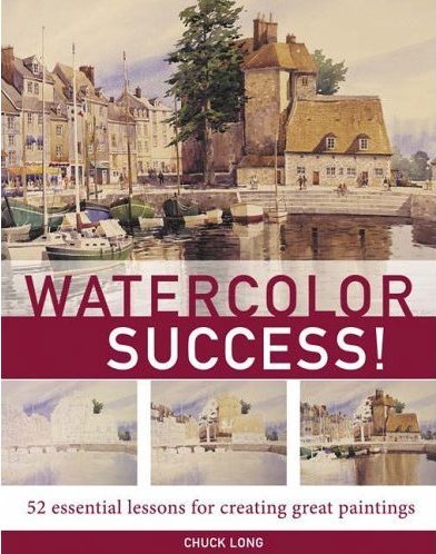 Watercolor Success!: 52 Essential Lessons for Creating Great Paintings,Used