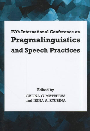Ivth International Conference On Pragmalinguistics And Speech Practices,Used