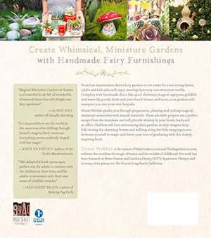 Magical Miniature Gardens & Homes: Create Tiny Worlds of Fairy Magic & Delight with Natural, Handmade Dcor,Used