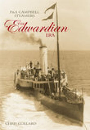 P&A Campbell Steamers: The Edwardian Era,Used