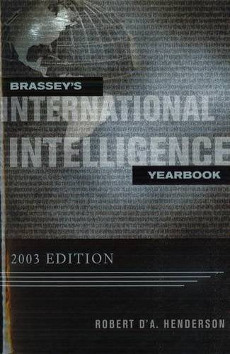 Brassey'S International Intelligence Yearbook: 2003 Edition