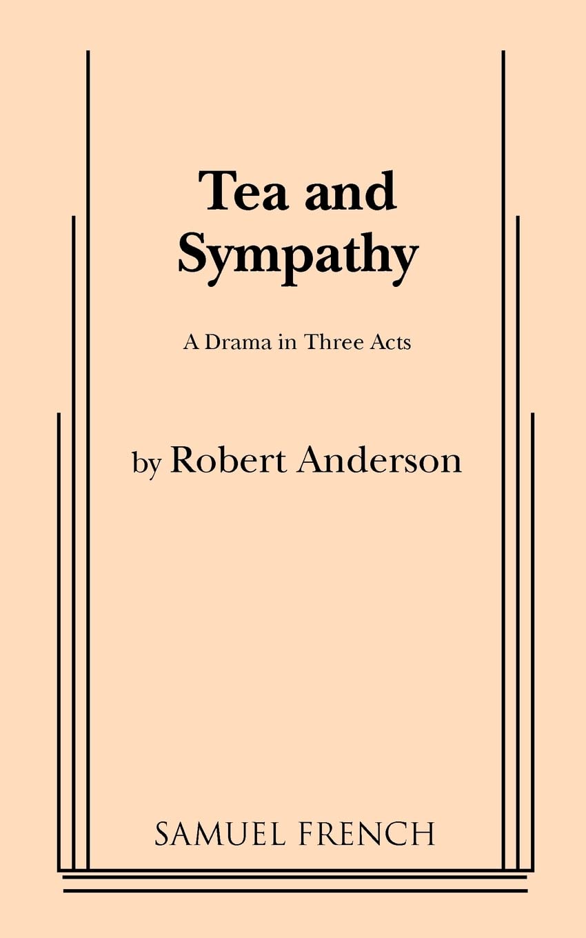 Tea and Sympathy: A Drama in Three Acts,Used