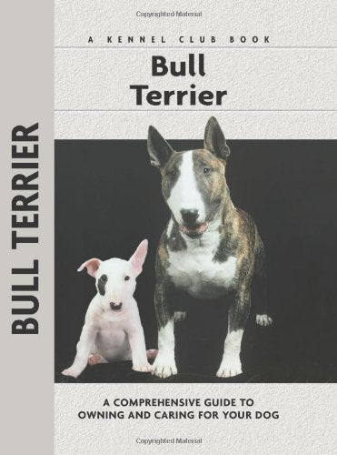 Bull Terrier (Comprehensive Owner's Guide),Used