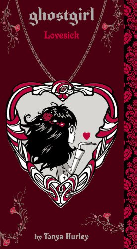 ghostgirl: Lovesick (ghostgirl, 3),Used