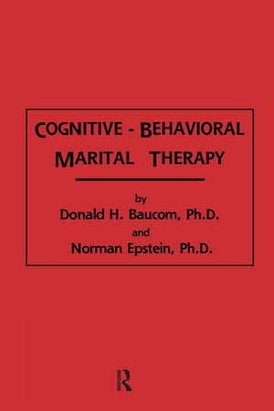 CognitiveBehavioral Marital Therapy (Brunner/Mazel Cognitive Therapy Series),Used